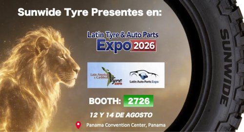 Meet QINGDAO SUNWIDE TYRE at the 2026 Latin Tyre & Auto Parts Expo